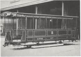 CPSM "AMIS DU RAIL DU FOREZ" . TRAMWAYS DE ST-ETIENNE - COMPAGNIE CFVE - REMORQUE TYPE C MISE EN SERVICE EN 1881 - Strassenbahnen