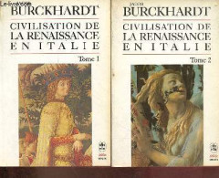Civilisation De La Renaissance En Italie - Tome 1 + Tome 2 (2 Volumes) - Collection Le Livre De Poche Biblio Essais N°40 - Geographie
