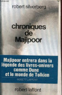 Chroniques De Majipoor - Collection Ailleurs Et Demain. - Silverberg Robert - 1983 - Altri & Non Classificati