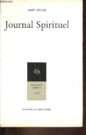 Journal Spirituel - Collection Christus N°21 Textes. - Saint Ignace - 1964 - Religion