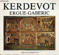 Kerdevot Livre D'or Du Cinquième Centenaire 1489-1989. - Collectif - 1989 - Religione