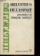 De L'esprit - Collection Marabout Université N°237. - Helvetius - 1973 - Psicologia/Filosofia