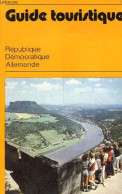Guide Touristique République Démocratique Allemande. - Collectif - 1984 - Otros & Sin Clasificación