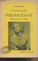 Nathalie Princesse, Mannequin De Paris - Marchal Franck - 1956 - Altri & Non Classificati