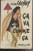 Ca Va Comme ça - Cheyney Peter - 1949 - Andere & Zonder Classificatie