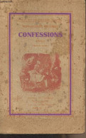 Confessions - Tome 2 - Collection Des écrivains Illustres - Rousseau Jean-Jacques - 1936 - Autres & Non Classés