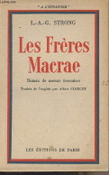 Les Frères Macrae - Roman De Moeurs écossaises - "A L'étranger" - Strong L.-A.-G. - 1948 - Autres & Non Classés