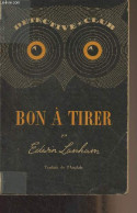 Bon à Tirer - "Détéctive Club" N°43 - Lanham Edwin - 1948 - Sonstige & Ohne Zuordnung