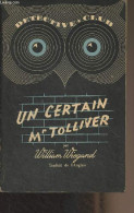 Un Certain Mr Tolliver - "Détéctive Club" N°38 - Wiegand William - 1951 - Altri & Non Classificati