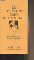 Le Téléphone Dans Tous Ses états - Bornot Françoise/Cordesse Anne - 1982 - Andere & Zonder Classificatie