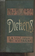 La Voz De Las Campanas - Dickens Carlos - 1910 - Kultur