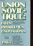 Union Soviétique Faits Problèmes Estimations 1983. - Collectif - 1983 - Geografía