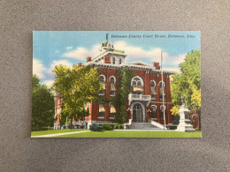 Delaware County Court House, Delaware, Ohio Carte Postale Postcard - Altri & Non Classificati