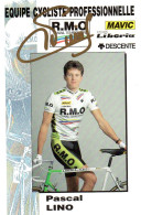 PASCAL LINO SIGNEE - Cyclisme