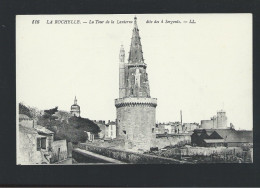 CPA - 17 - La Rochelle - La Tour De La Lanterne Dite Des 4 Sergents - Non Circulée - La Rochelle