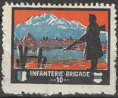 SCHWEIZ Soldatenmarke: INFANTERIE BRIGADE 10, Ohne Jahreszahl (1914), Berge Reklamemarke VIGNETTE - Labels
