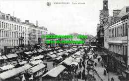 R467430 Valenciennes. Place D Armes. Ern. Nels Thill - World