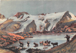 La Grave La Meije Lac Lérié Vaches Berger Illustrateur Vivier Attention état - Autres & Non Classés