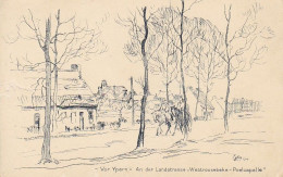 AK Vor Ypern - An Der Landstrasse Westroosebeke-Poelcapelle - Ca. 1915 (69434) - Ieper