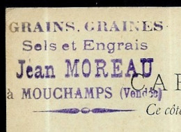 (Lot De 2) CPA (Entier Postal Commercial) MOREAU 85 MOUCHAMPS à MONTHULET La Roche-sur-Yon Vendée * Agriculture Grains - Autres & Non Classés