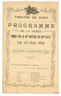 PROGRAMME Militaire THEATRE DE GIVET 08 ARDENNES Par La 45e Batterie Du 279e Régiment D'artillerie De Campagne R.A.C 279 - Programas