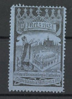 Reklamemarke Metz, 60. General Versammlung Der Katholiken Deutschlands 1913, Bischof Und Ausstellungshalle, Blau  - Erinofilia