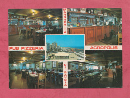 Margherita Di Savoia. Pub Pizzeria Acropolis- Standard Size , Divided Back, New, Ed. Foto La Notte N°792 - Andere & Zonder Classificatie