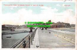 R499739 Tynemouth Pier. Showing Priory And Castle Ruins - Monde