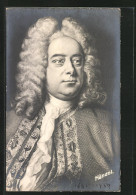 Künstler-AK Musiker, G.F. Händel, Portrait Des Halleschen Komponisten  - Künstler