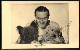 AK Schauspieler Willy Fritsch Mit Hunden, Autograph  - Actors