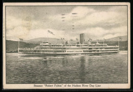 AK Steamer Robert Fulton Of The Hudson River Day Line  - Sonstige & Ohne Zuordnung