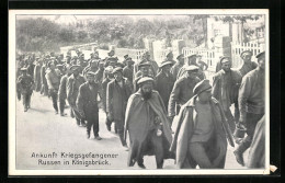 AK Königsbrück, Ankunft Kriegsgefangener Russen  - War 1914-18