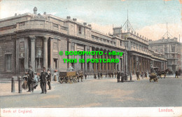 R500532 London. Bank Of England. Postcard. 1905 - Altri & Non Classificati