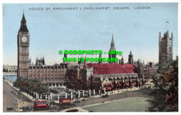 R500555 London. Houses Of Parliament And Parliament Square. E. T. W. Dennis - Sonstige & Ohne Zuordnung
