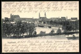 AK Ingolstadt, Totalansicht Mit Brücke  - Ingolstadt