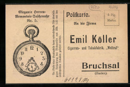 AK Bruchsal / Baden, Zigarren - & Tabakfabrik Emil Köller, Remontoir Taschenuhr Für Jeden 2. Besteller Von 9 Pfund T  - Altri & Non Classificati