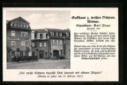 AK Weimar, Gasthaus Z. Weissen Schwan, Eigentümer: Karl Ziege  - Weimar