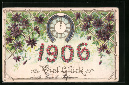 Präge-AK Neujahrsgrüsse Mit Uhr Zu Mitternacht Und Veilchen 1906  - Other & Unclassified