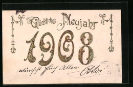 Präge-AK Glückwünsche Zum Neujahr 1908  - Other & Unclassified