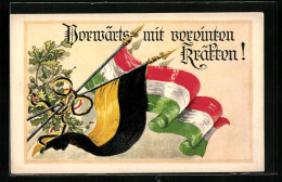 AK Vorwärts Mit Vereinten Kräften, Fahnen  - War 1914-18