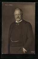 AK Portrait Fürst Von Bülow, Deutscher Politiker Und Staatsmann  - Other & Unclassified