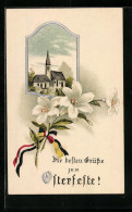 Präge-AK Beste Grüsse Zum Osterfest, Kirche Mit Schleifenband An Blumen  - War 1914-18