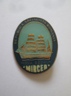 Roumanie Insigne Navire Ecole Mircea Vers 1980/Romania Mircea Training Ship 1980s Badge,size:36 X 29 Mm - Other & Unclassified