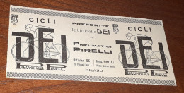 Pubblicità Le Biciclette DEI Su Pneumatici Pirelli (1915) - Advertising