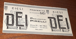 Pubblicità Le Biciclette DEI Su Pneumatici Pirelli (1915) - Pubblicitari