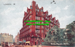 R502395 London. W. Royal Palace Hotel. Gale And Polden. 1908 - Sonstige & Ohne Zuordnung