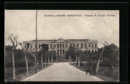 Cartolina Castellamare Adriatico, Palazzo R. Scuola Tecnica  - Otros & Sin Clasificación