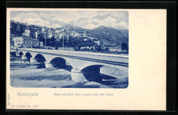 Cartolina Ventimiglia, Ponte Sul Fiume Roja E Parte Della Città Antica  - Autres & Non Classés