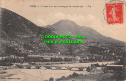 R502291 Digne. Le Grand Pont Et La Montagne Du Cousson. Anthouard. 1913 - Welt