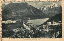 CORPS . Vue D'ensemble Du Pont Du Barrage Et Du Lac Du Sautet . Mt Chaillot .  - Corps